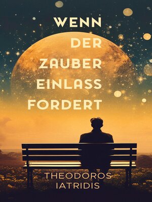 cover image of Wenn der Zauber Einlass fordert